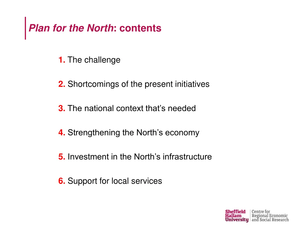 plan for the north contents