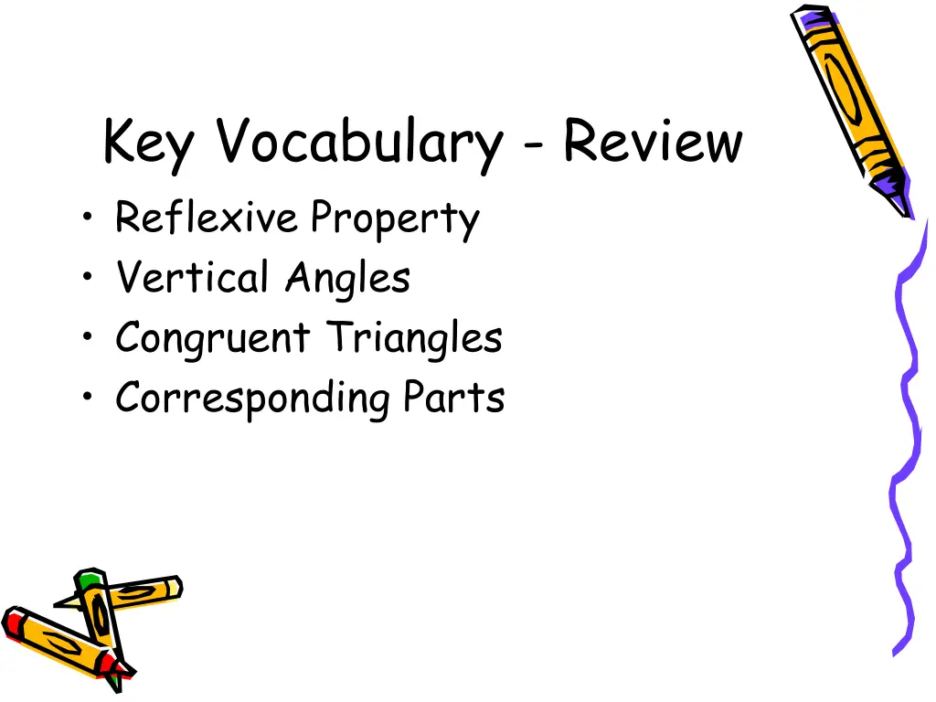 key vocabulary review reflexive property vertical