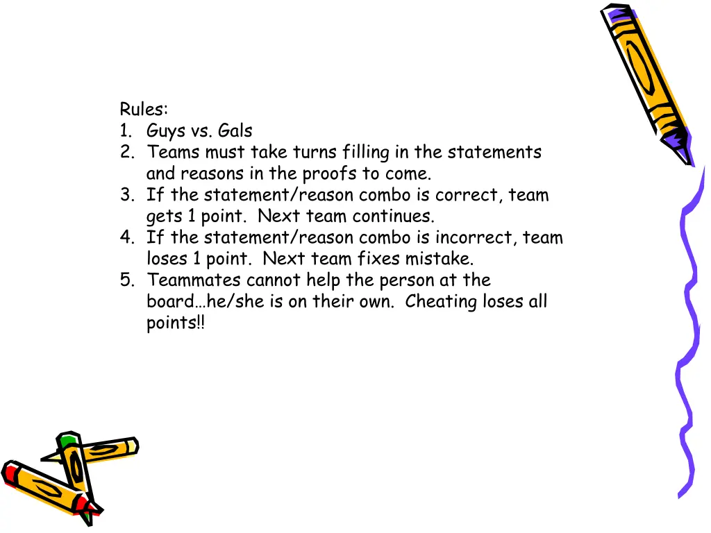 rules 1 guys vs gals 2 teams must take turns