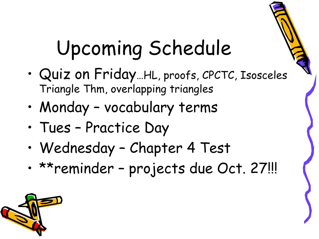 upcoming schedule quiz on friday hl proofs cpctc