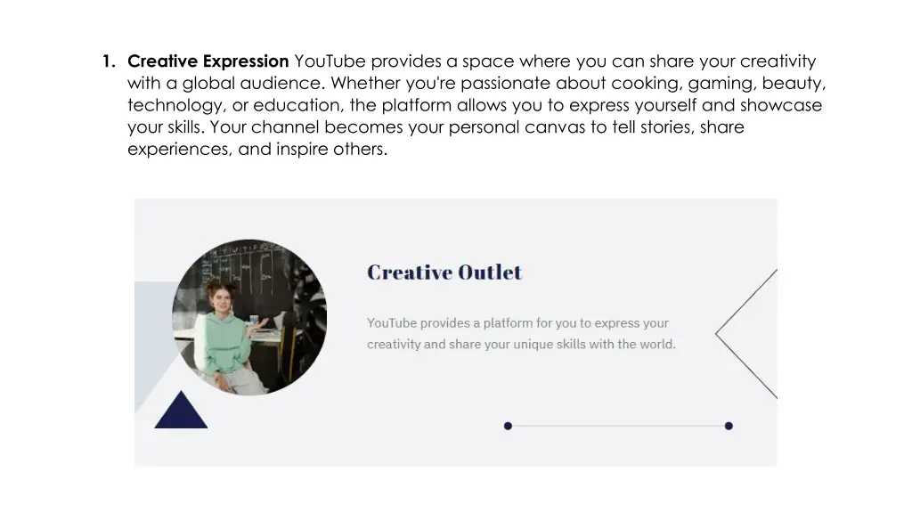1 creative expression youtube provides a space