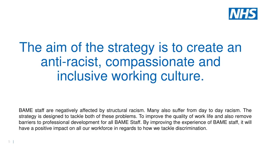 the aim of the strategy is to create an anti