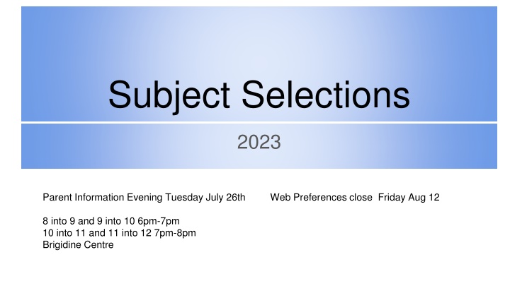 subject selections
