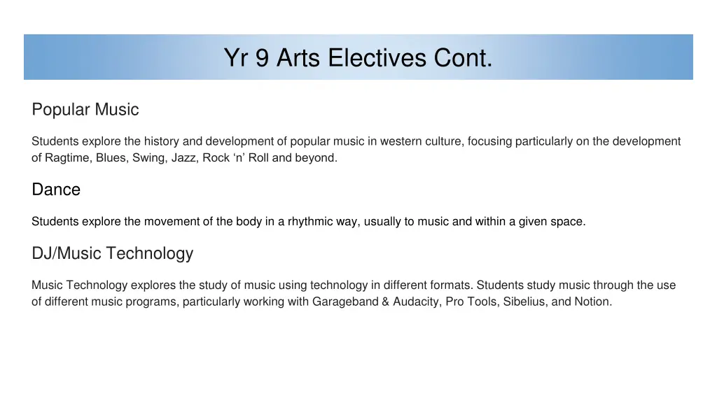 yr 9 arts electives cont