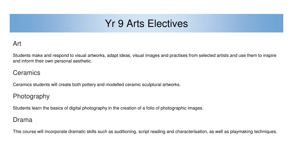 yr 9 arts electives