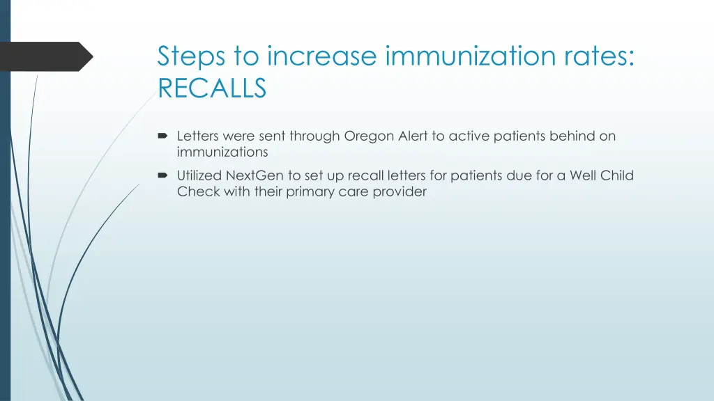 steps to increase immunization rates recalls