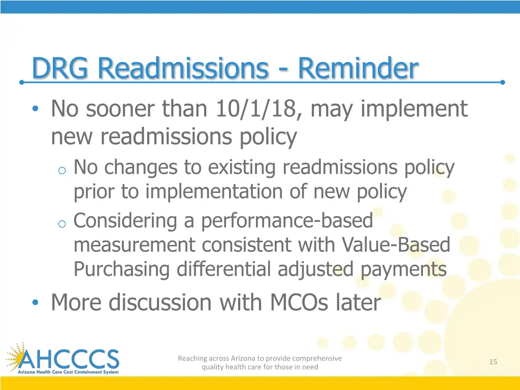 drg readmissions reminder no sooner than