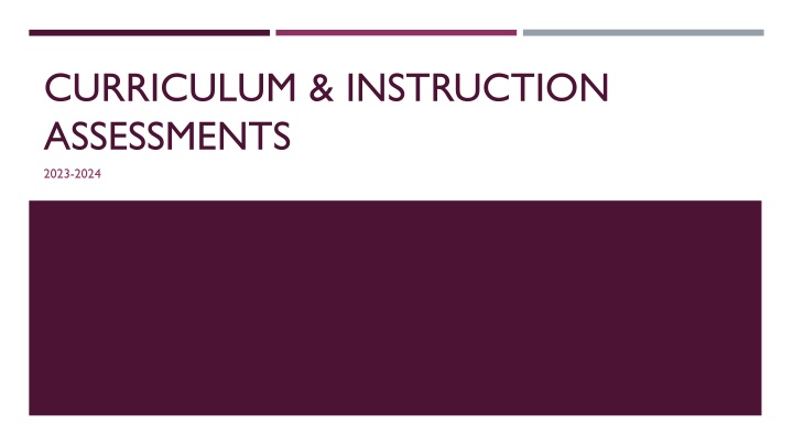 curriculum instruction assessments