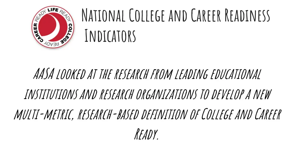 national college and career readiness indicators