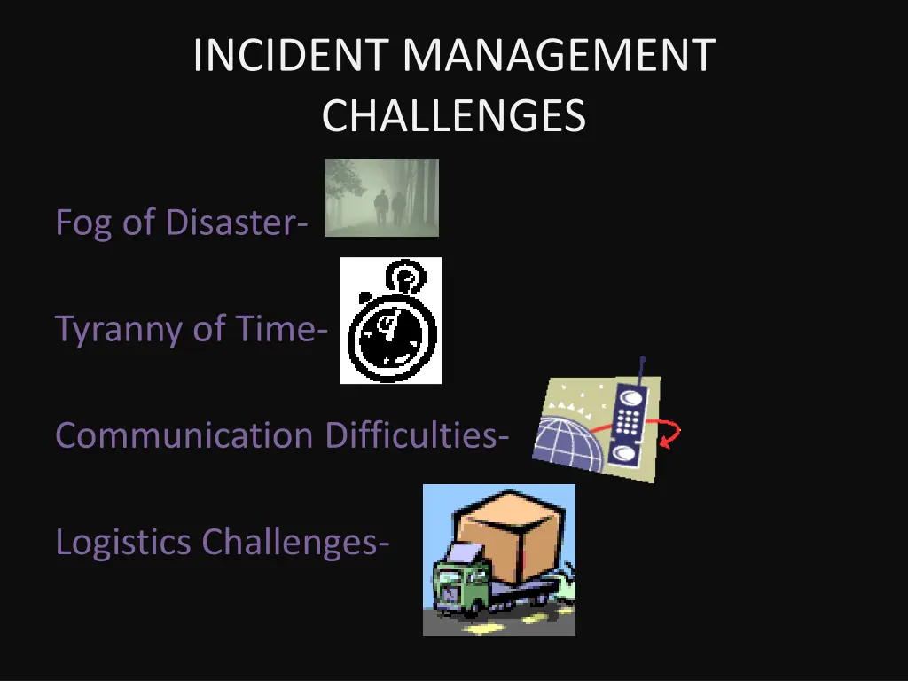 incident management challenges