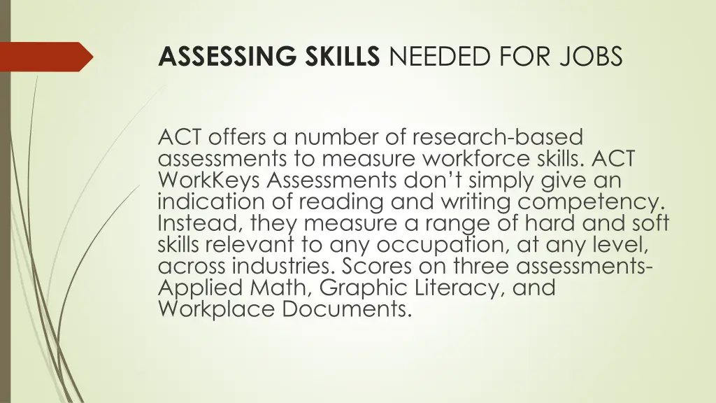assessing skills needed for jobs