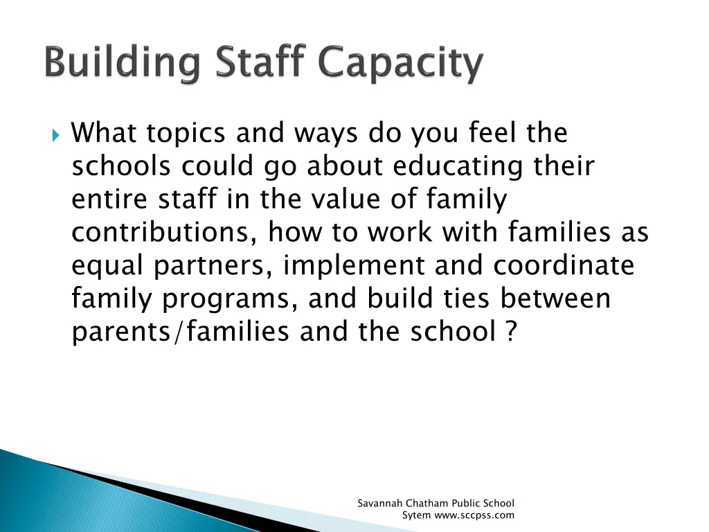 what topics and ways do you feel the schools