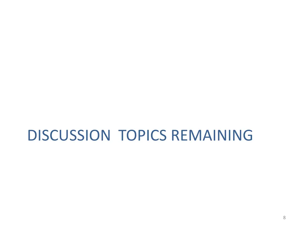 discussion topics remaining