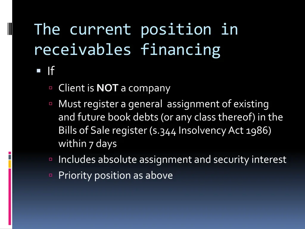 the current position in receivables financing 3
