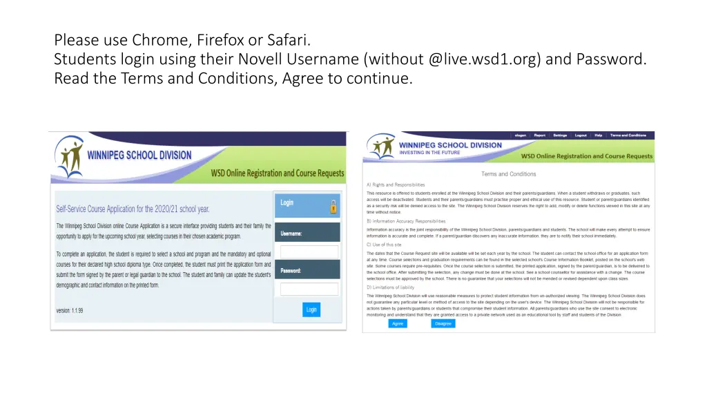 please use chrome firefox or safari students