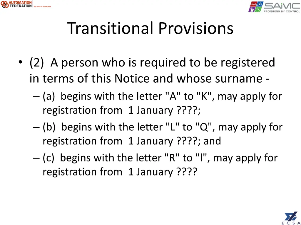 transitional provisions 1