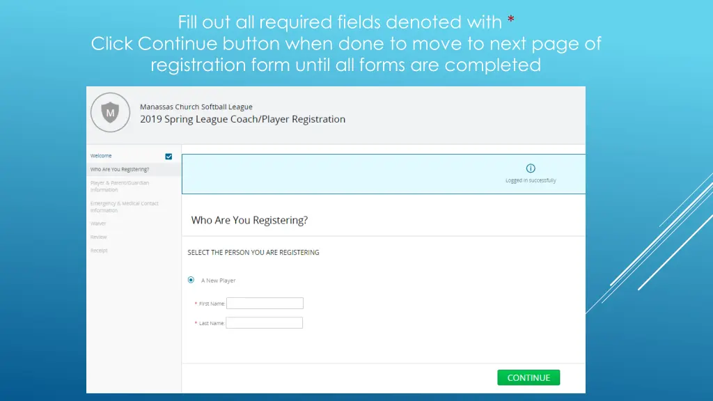 fill out all required fields denoted with click