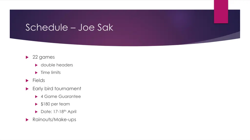 schedule joe sak