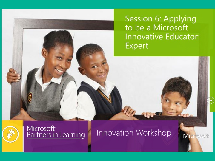 session 6 applying to be a microsoft innovative