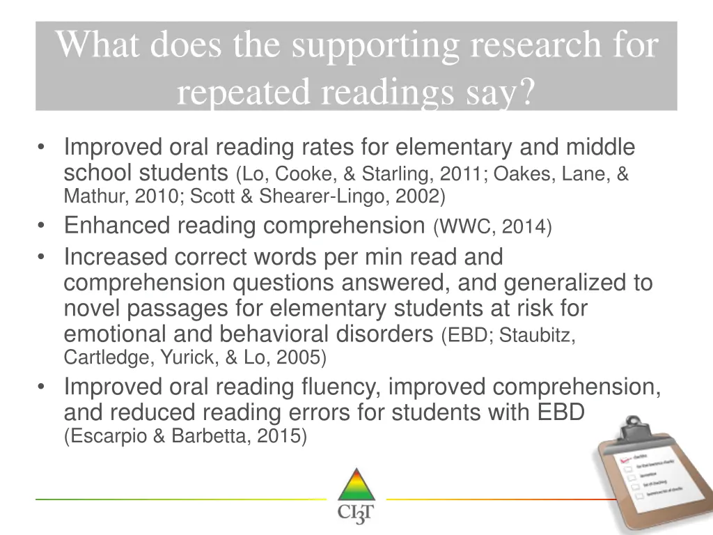 what does the supporting research for repeated