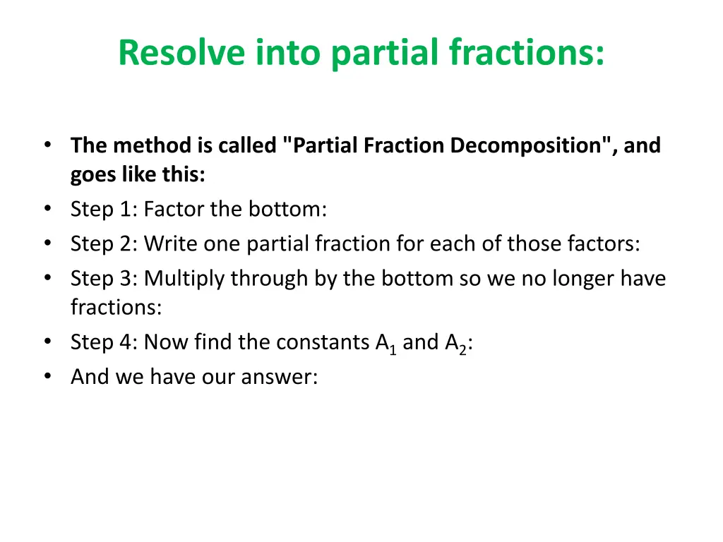 resolve into partial fractions