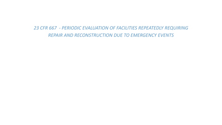 23 cfr 667 periodic evaluation of facilities