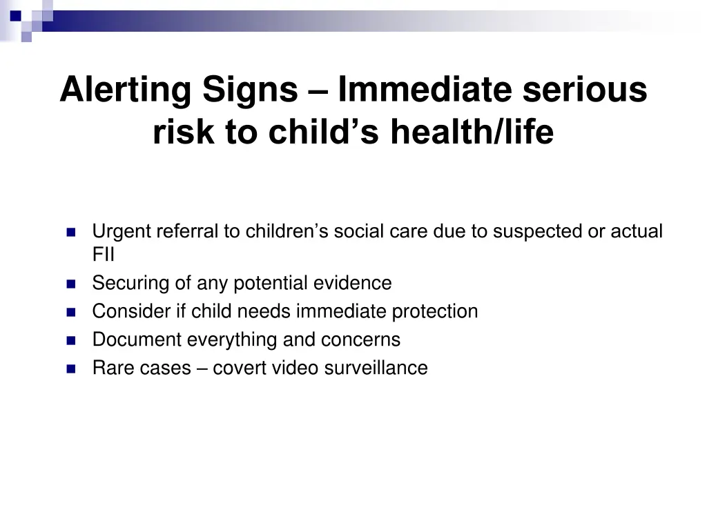 alerting signs immediate serious risk to child