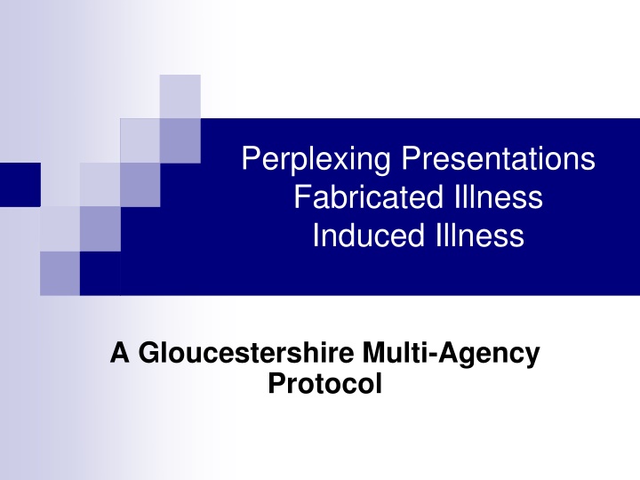 perplexing presentations fabricated illness