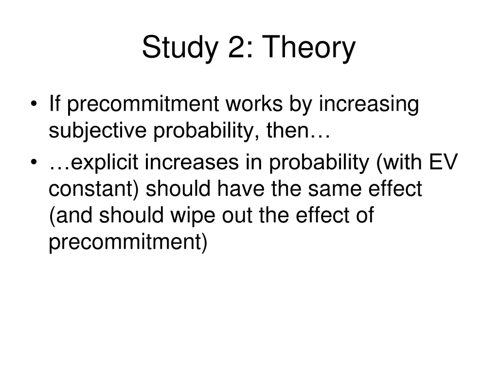 study 2 theory