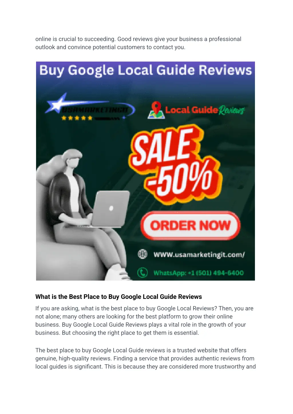 online is crucial to succeeding good reviews give