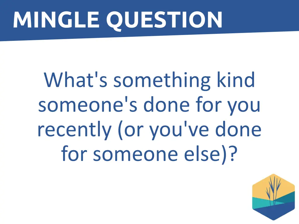 mingle question