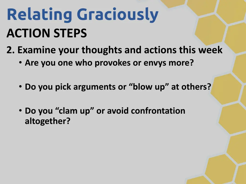 relating graciously action steps 2 examine your