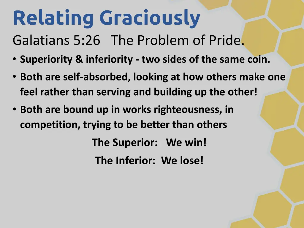 relating graciously galatians 5 26 the problem 2