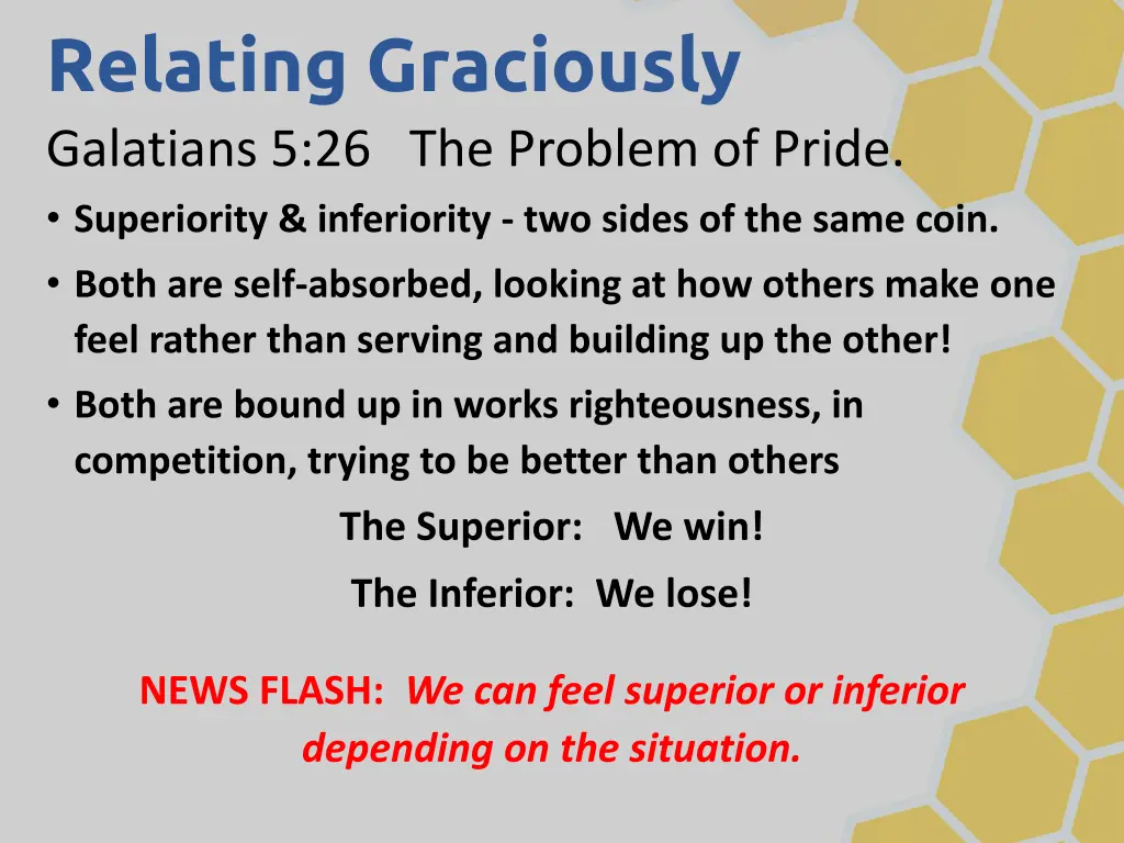 relating graciously galatians 5 26 the problem 3
