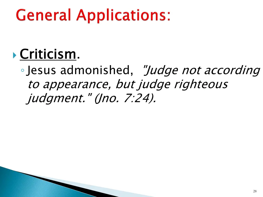 criticism jesus admonished judge not according