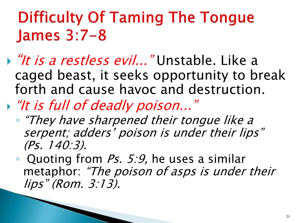 it is a restless evil unstable like a caged beast