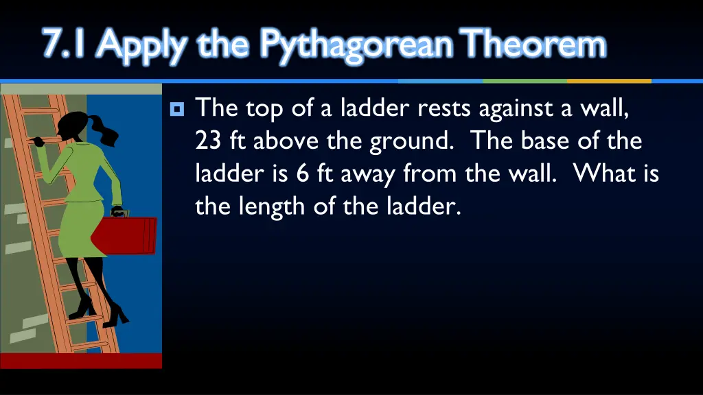 7 1 apply the pythagorean theorem 1