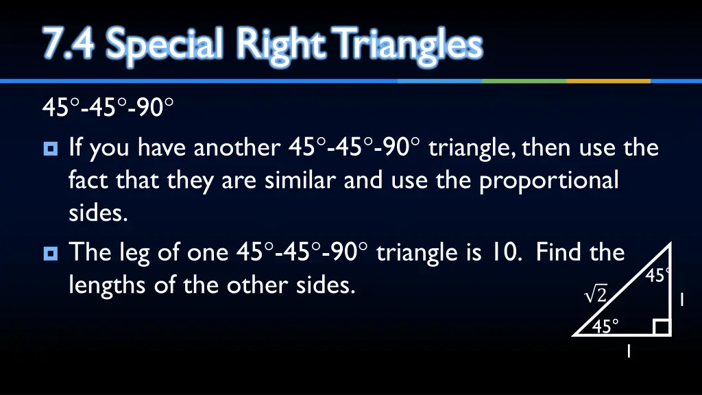 7 4 special right triangles 1