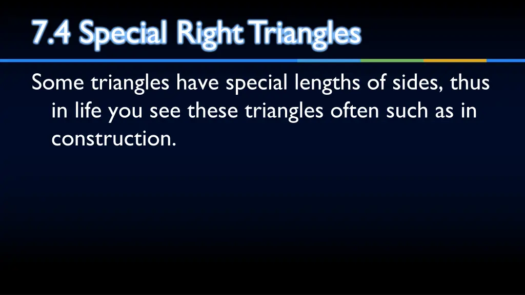 7 4 special right triangles