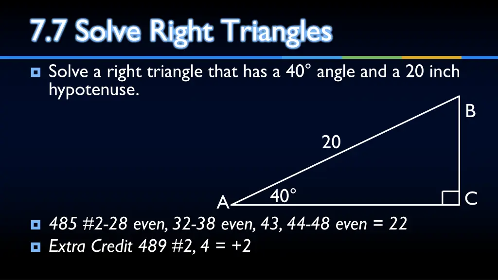7 7 solve right triangles 3