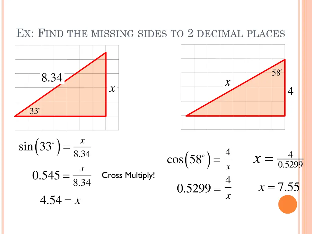 e x f ind the missing sides to 2 decimal places 1