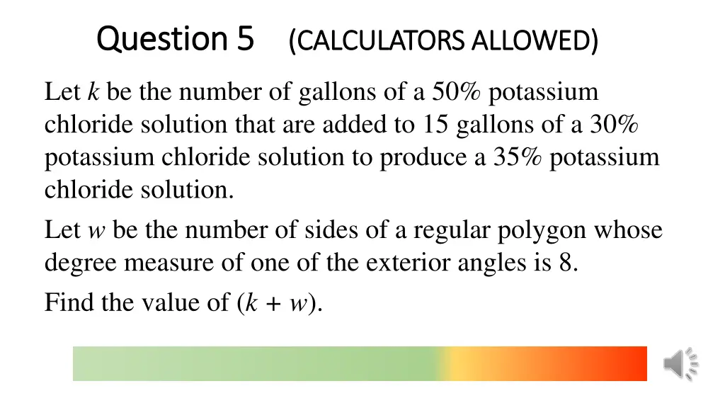 question 5 question 5 calculators allowed
