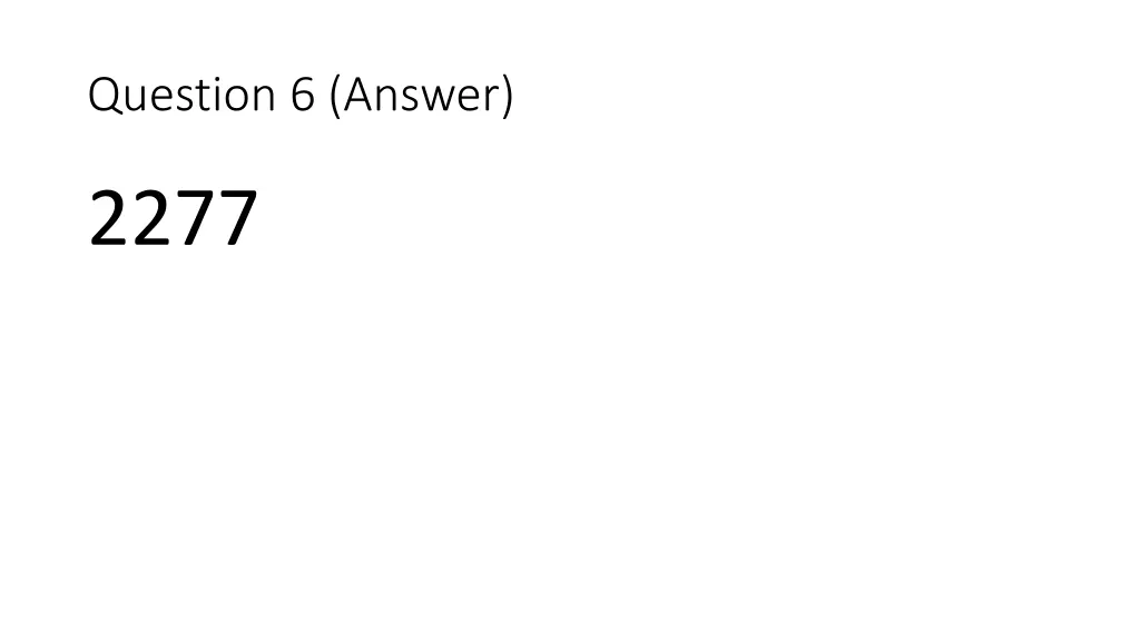question 6 answer