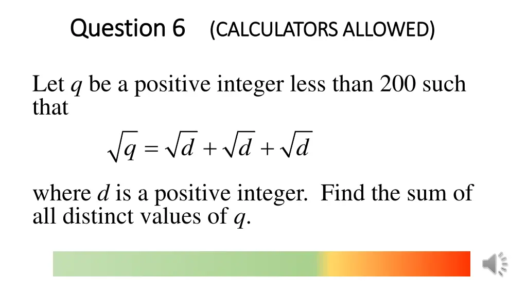 question 6 question 6 calculators allowed