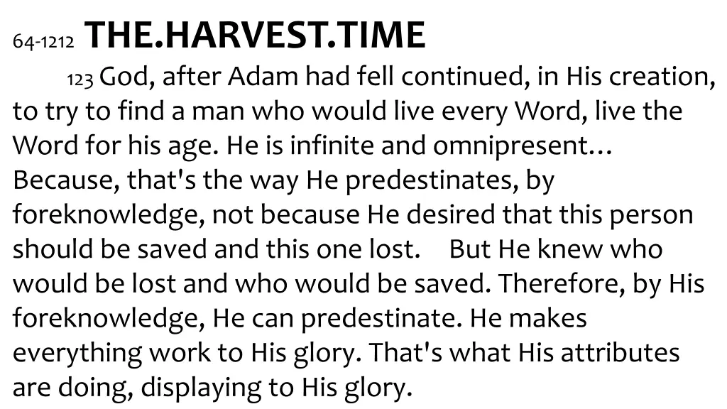 64 1212 the harvest time 123 god after adam
