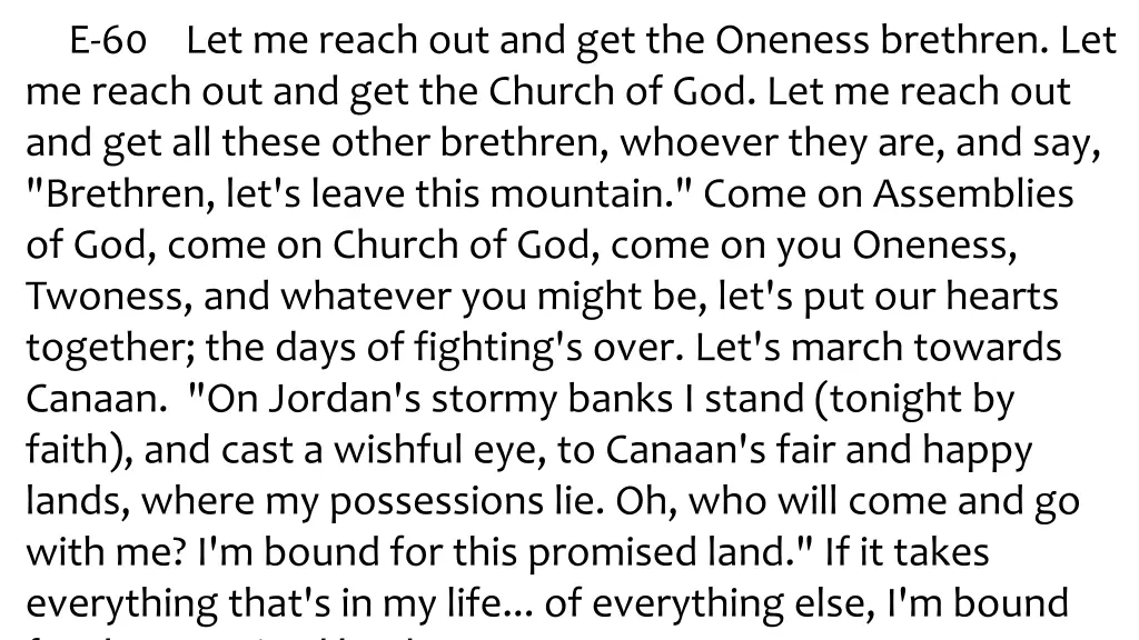 e 60 let me reach out and get the oneness