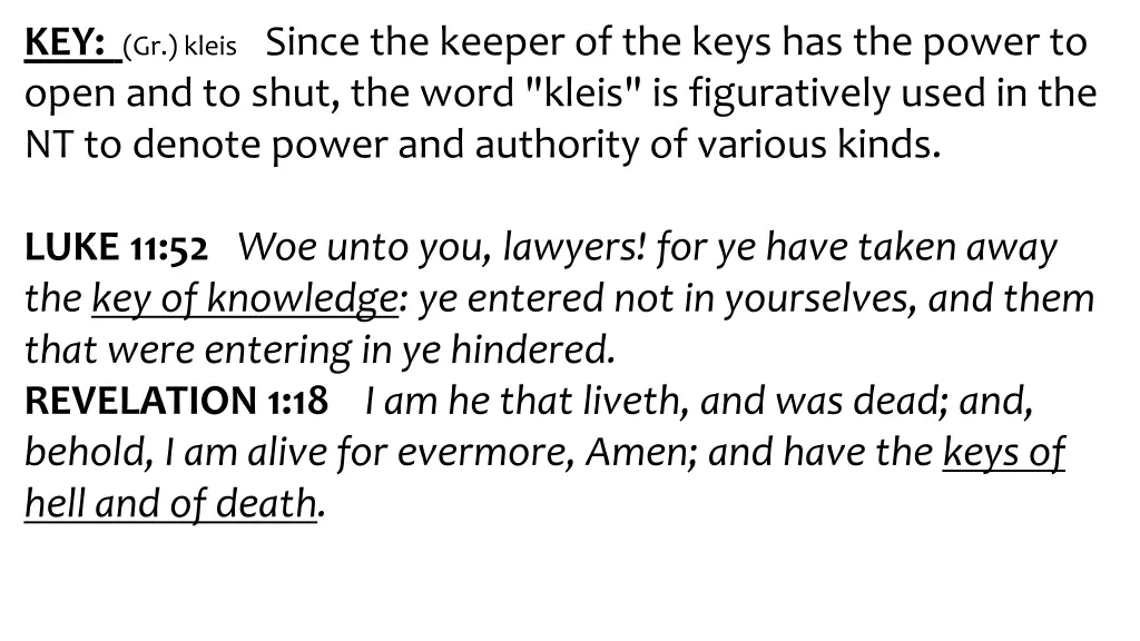key gr kleis since the keeper of the keys