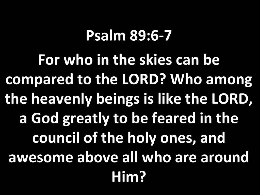 psalm 89 6 7
