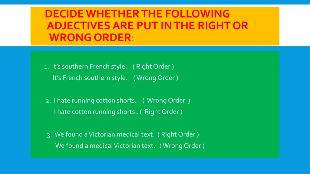 decide whether the following adjectives