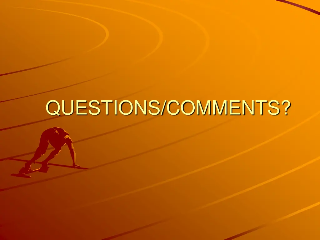 questions comments